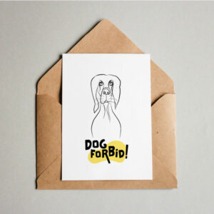 גלויה מאוירת עם ציור של כלב “יואל” DOG FORBID